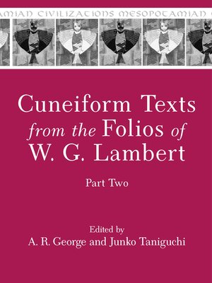 cover image of Cuneiform Texts from the Folios of W. G. Lambert, Part Two